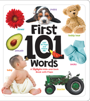 Board book First 101 Words: A Hidden Pictures Lift-The-Flap Board Book, Learn Animals, Food, Shapes, Colors and Numbers, Interactive First Words B Book