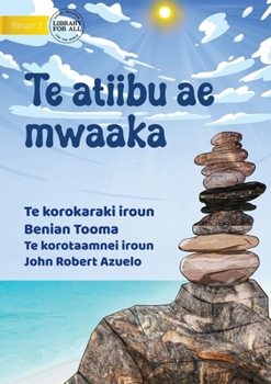 Paperback The Magic Stone - Te atiibu ae mwaaka (Te Kiribati) [Mi'kmaq; Micmac] Book