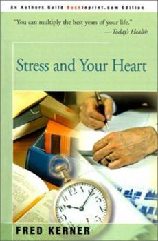 Paperback Stress and Your Heart Book