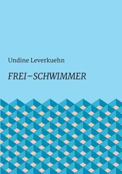 Paperback Frei - Schwimmer [German] Book