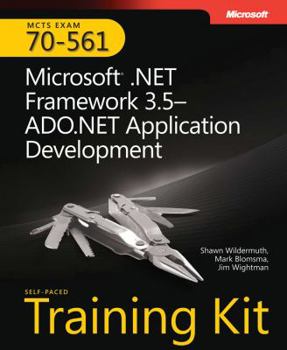 Hardcover MCTS Self-Paced Training Kit (Exam 70-561): Microsoft .Net Framework 3.5--ADO.NET Application Development [With CDROM and 15 Percent Off One Exam Fee] Book