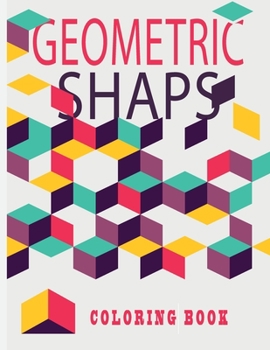 Paperback Geometric Shaps Coloring Book: Gorgeous Geometrics, creative colouring pages for all ages!(8.5x11) 102 pages [Large Print] Book