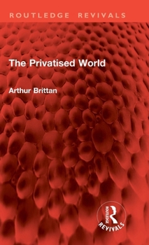 Hardcover The Privatised World Book