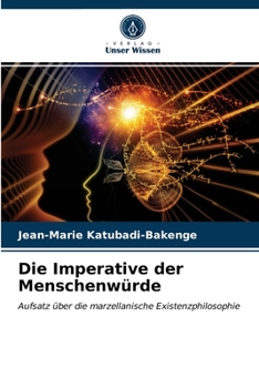Paperback Die Imperative der Menschenwürde [German] Book