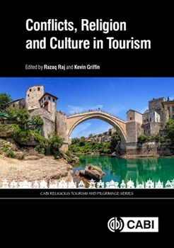 Hardcover Conflicts, Religion and Culture in Tourism Book