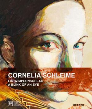 Paperback Cornelia Schleime: A Blink of an Eye Book