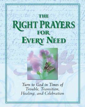 Hardcover The Right Prayers for Every Need Book