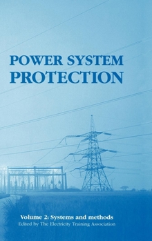 Hardcover Power System Protection: Systems and Methods Book