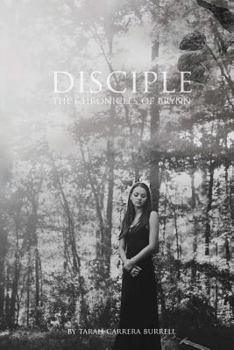 Paperback Disciple: The Chronicles of Brynn Book