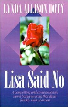 Paperback Lisa Said No Book
