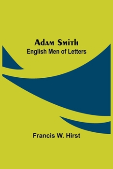 Paperback Adam Smith; English Men of Letters Book