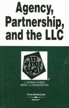 Paperback Agency, Partnership, and the LLC in a Nutshell Book