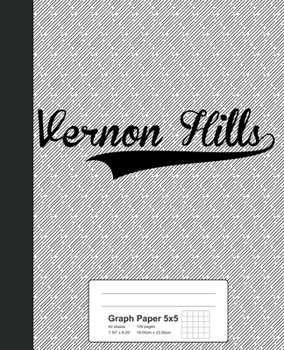 Graph Paper 5x5: VERNON HILLS Notebook (Weezag Graph Paper 5x5 Notebook)