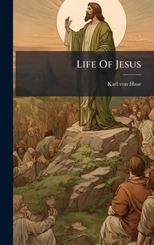 Hardcover Life Of Jesus Book