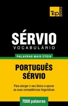 Paperback Vocabulário Português-Sérvio - 7000 palavras mais úteis [Portuguese] Book