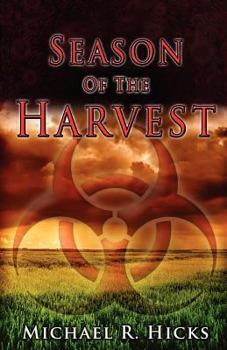 Season Of The Harvest - Book #1 of the Harvest Trilogy