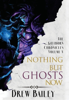 Hardcover Nothing But Ghosts Now Book