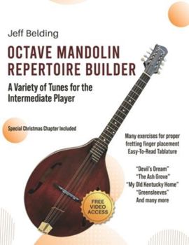 Paperback Octave Mandolin Repertoire Builder: A Variety of Tunes for the Intermediate Player Book