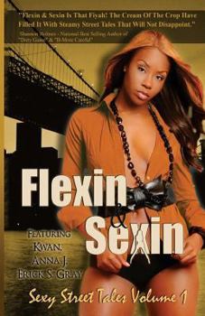 Paperback Flexin & Sexin Volume 1 Book
