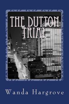 Paperback The Dutton Trial: A Larkwood Story Novella Book