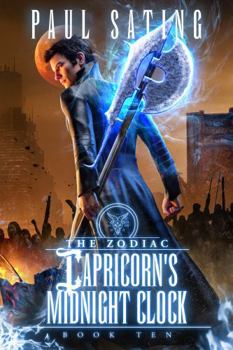 Paperback Capricorn's Midnight Clock: The Zodiac Book 10 Book