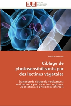 Paperback Ciblage de photosensibilisants par des lectines végétales [French] Book