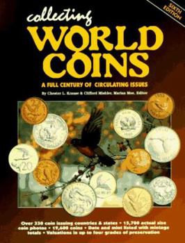 Paperback Collecting World Coins: A Full Century of Circulating Issues Book
