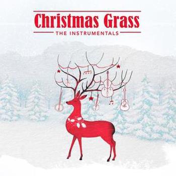 Music - CD Christmas Grass: The Instrumentals Book