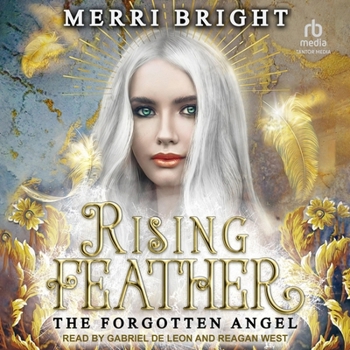 Rising Feather - Book #3 of the Forgotten Angel