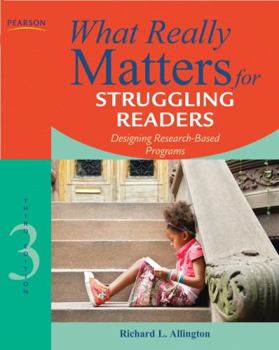 Paperback What Really Matters for Struggling Readers: Designing Research-Based Programs Book