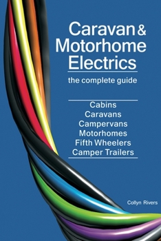 Paperback Caravan & Motorhome Electrics: The Complete Guide Book
