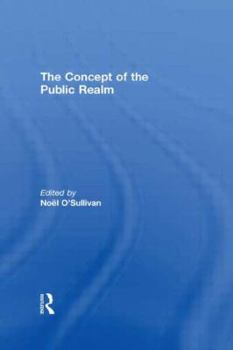 Hardcover The Concept of the Public Realm Book