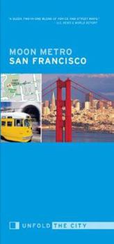 Paperback Moon Metro San Francisco: Unfold the City Book
