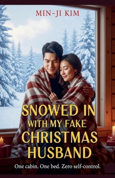 Snowed in with My Fake Christmas Husband
