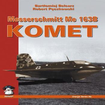 Paperback Messerschmit Me 163b Komet Book
