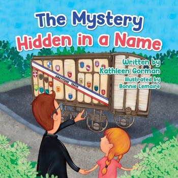Paperback The Mystery Hidden in a Name Book