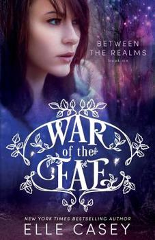 Paperback War of the Fae (Book 6, Between the Realms) Book