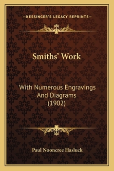 Paperback Smiths' Work: With Numerous Engravings And Diagrams (1902) Book