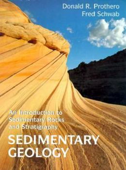 Hardcover Sedimentary Geology: An Introduction to Sedimentary Rocks and Stratigraphy Book