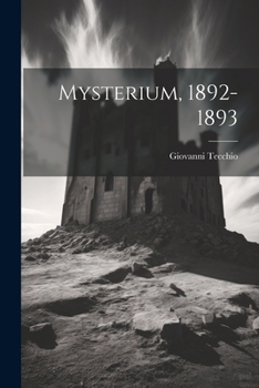 Paperback Mysterium, 1892-1893 [Italian] Book