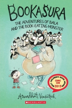 Paperback Bookasura: The Adventures of Bala and the Book Eating Monster Book