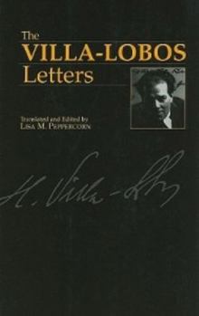 Paperback The Villa-Lobos Letters Book