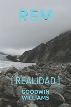 REM: (REALIDAD) (Spanish Edition)