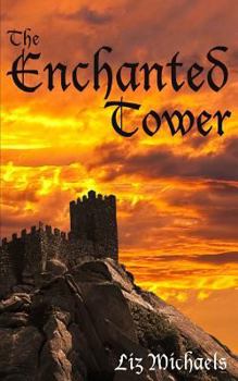 Paperback The Enchanted Tower Book