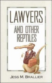 Hardcover Lawyers and Other Reptiles Book