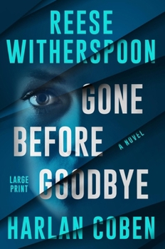 Paperback Gone Before Goodbye [Large Print] Book