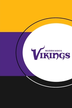 Paperback Vikings: Minnesota Vikings Notebook & Journal - NFL Fan Essentials - Vikings Fans Appreciations Book