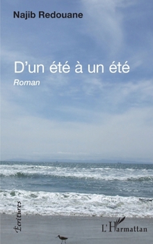 Paperback D'un été à un été [French] Book