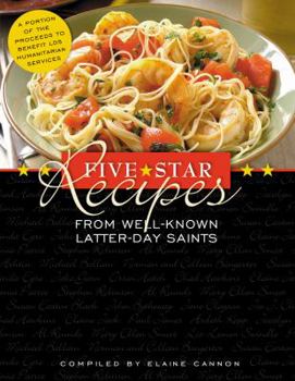 Hardcover Five-Star Recipes from Well-Known Latter-Day Saints Book
