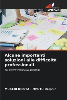 Paperback Alcune importanti soluzioni alle difficoltà professionali [Italian] Book